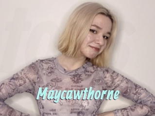 Maycawthorne