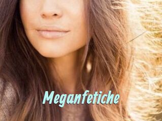 Meganfetiche