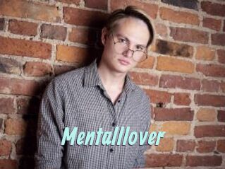 Mentalllover