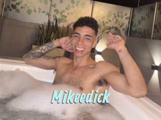 Mikeedick