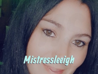 Mistressleeigh