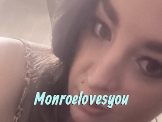 Monroelovesyou