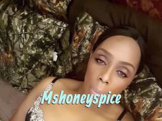 Mshoneyspice