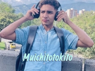 Muichitotokito