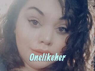 Onelikeher