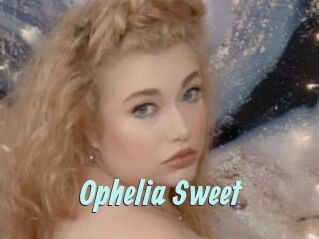 Ophelia_Sweet