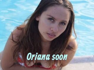 Oriana_soon