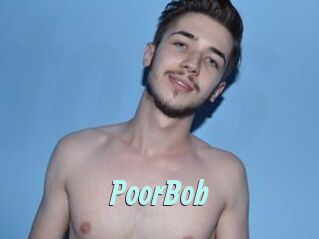 PoorBob