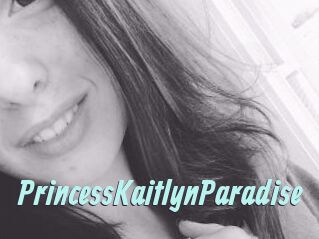 PrincessKaitlynParadise