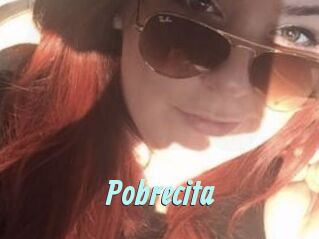 Pobrecita
