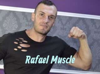 Rafael_Muscle