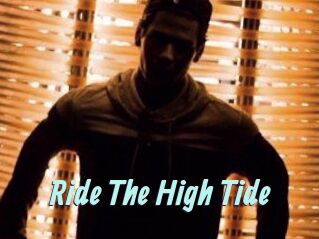 Ride_The_High_Tide