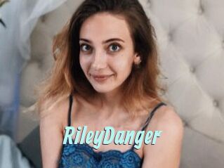RileyDanger