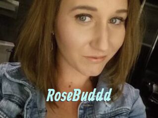 RoseBuddd