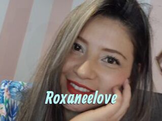 Roxaneelove