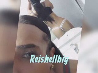 Reishellbig