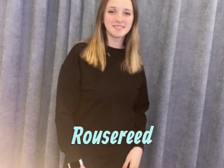 Rousereed