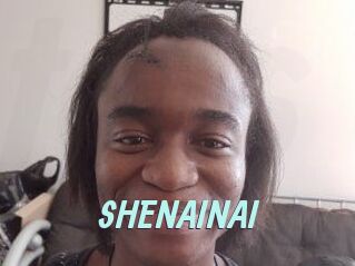 SHENAINAI