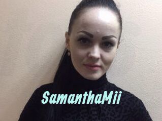 SamanthaMii