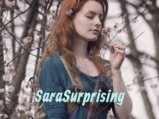 SaraSurprising