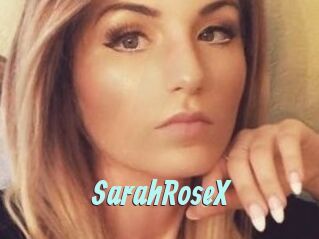 SarahRoseX