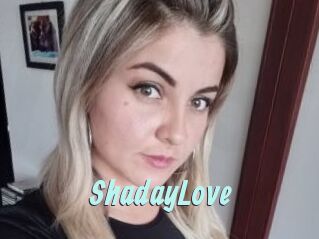 ShadayLove Ton Show