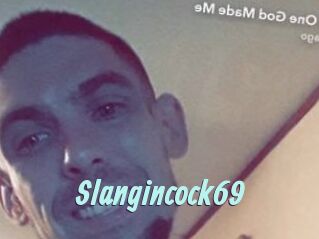 Slangincock69