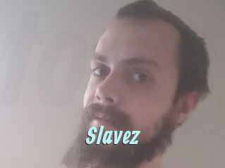 Slavez