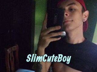 SlimCuteBoy