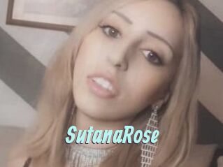 SutanaRose