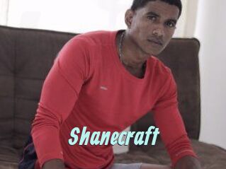 Shanecraft