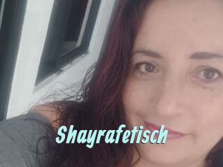 Shayrafetisch