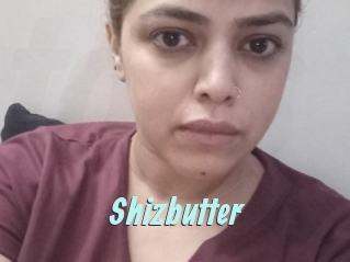 Shizbutter