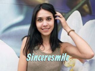 Sinceresmile