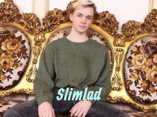 Slimlad