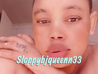 Sloppybjqueenn33