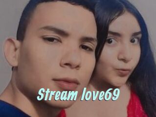 Stream_love69