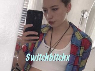 Switchbitchx