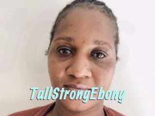 TallStrongEbony