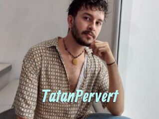 TatanPervert