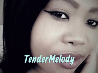 TenderMelody