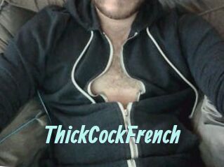 ThickCockFrench