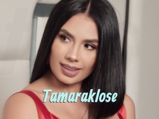 Tamaraklose