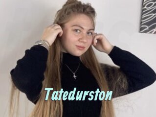 Tatedurston