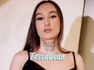 Tessadean