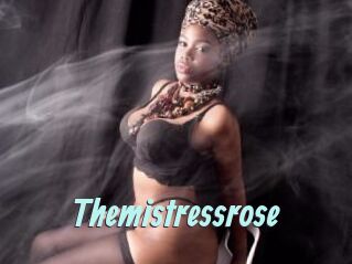 Themistressrose