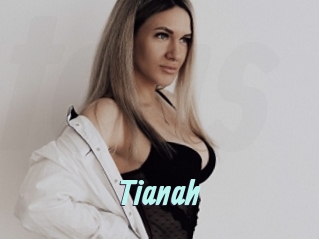 Tianah