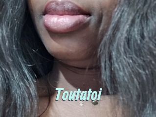 Toutatoi