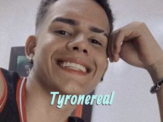 Tyronereal