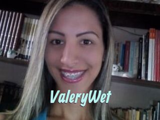 ValeryWet